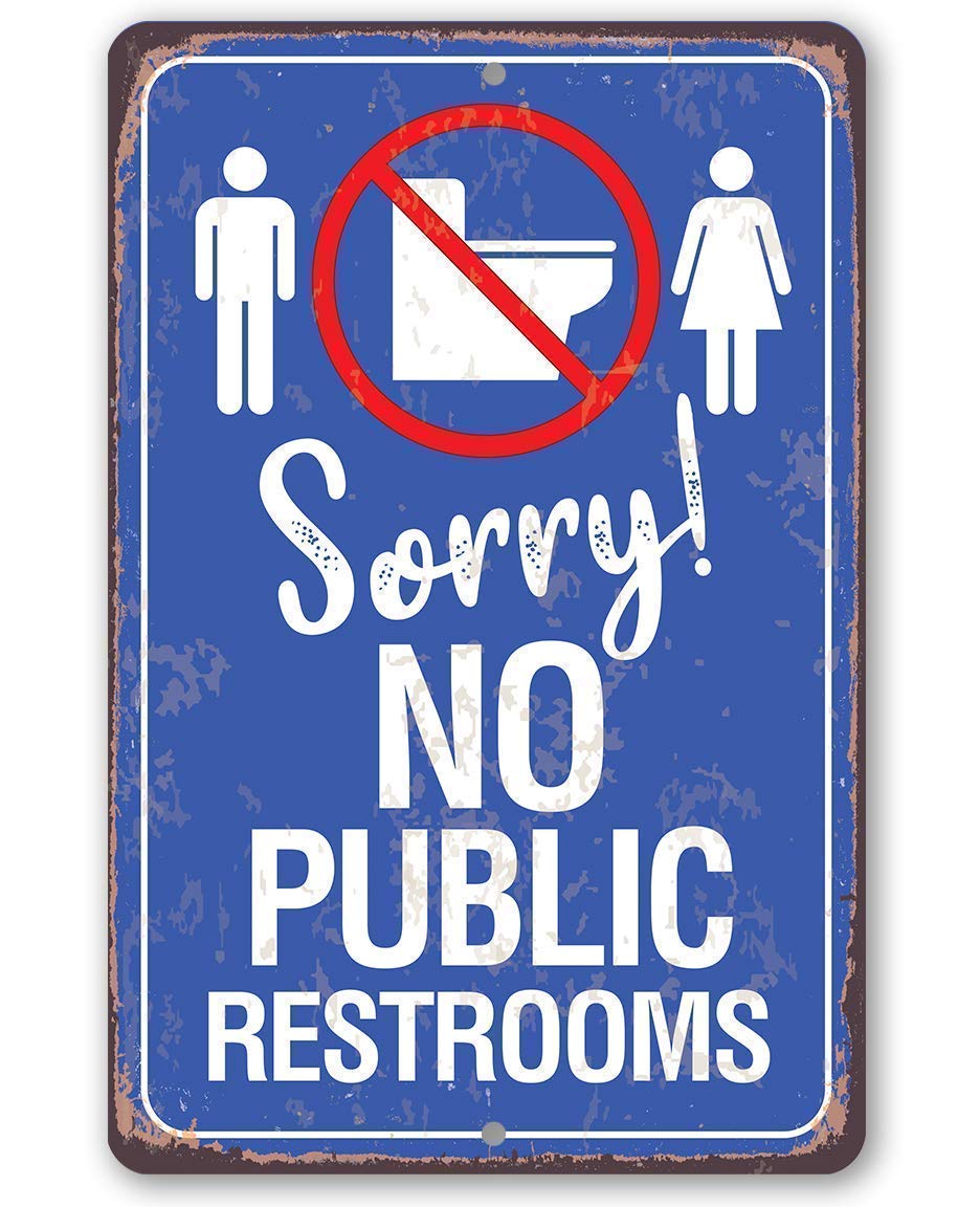 Home Bathroom Sign - v1,Sorry No Public Restroom - Classic